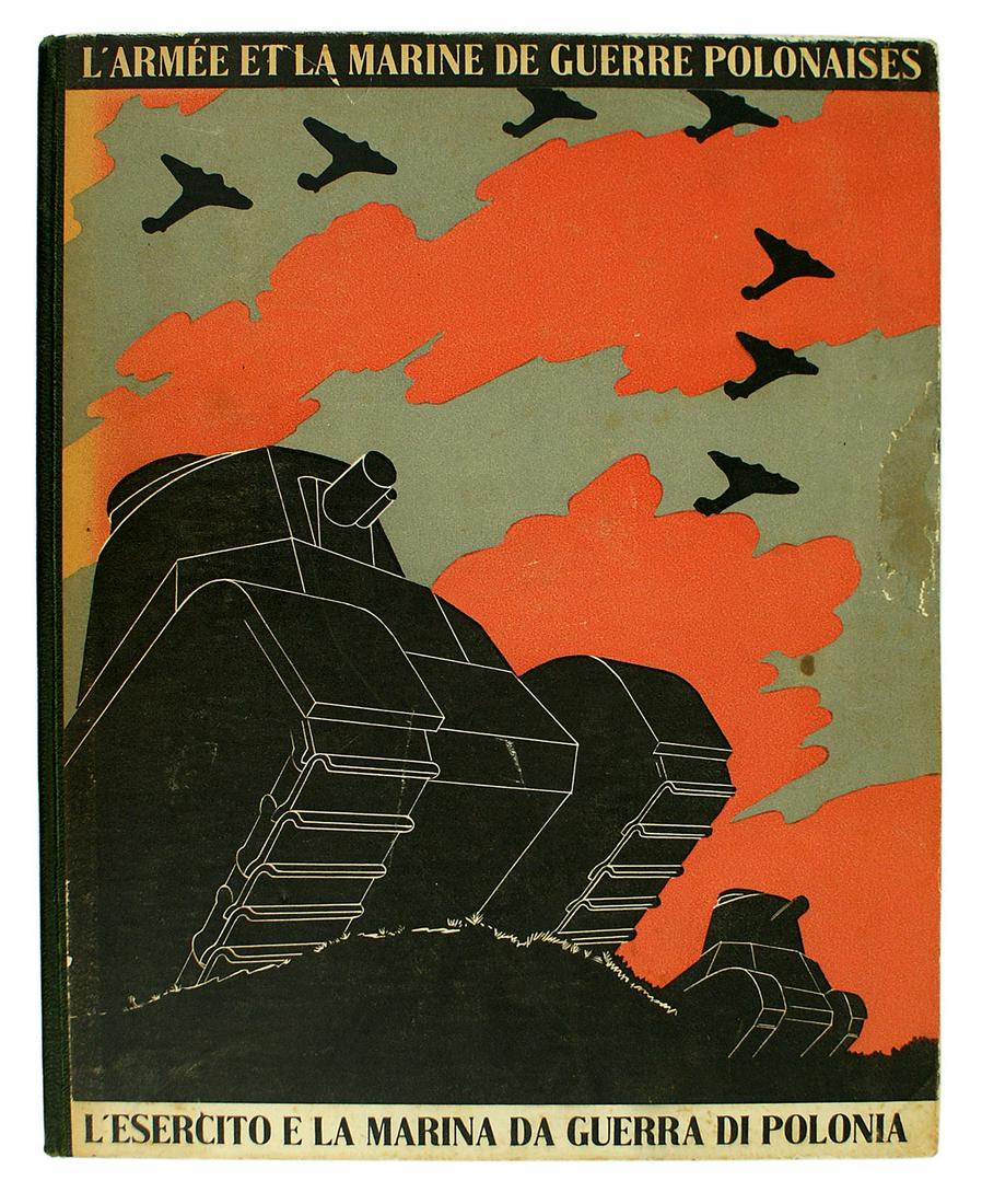 THE ARMY AND NAVY OF POLAND book: I-033 "THE ARMY AND NAVY OF POLAND" - a rare pictorial published on 1 September 1939; the day Germany invaded Poland. Excellent photos of all service branches. Captions are in Polish, English, Italian