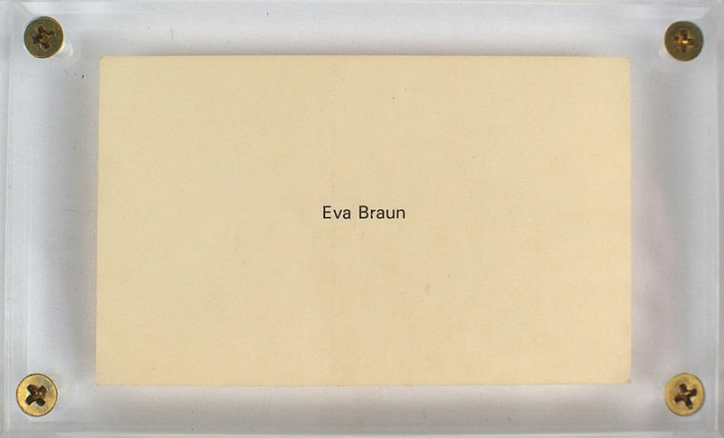 German WWII Eva Braun calling card: A-30 "Eva Braun" in block printing. 2 1/4" x 4 1/4". This same type card is shown on page 67 of "COLLECTOR'S GUIDE TO 'LIBERATED' ADOLF HITLER MEMORABILIA", Vol. II by Mark D. Griffith M.D. II+