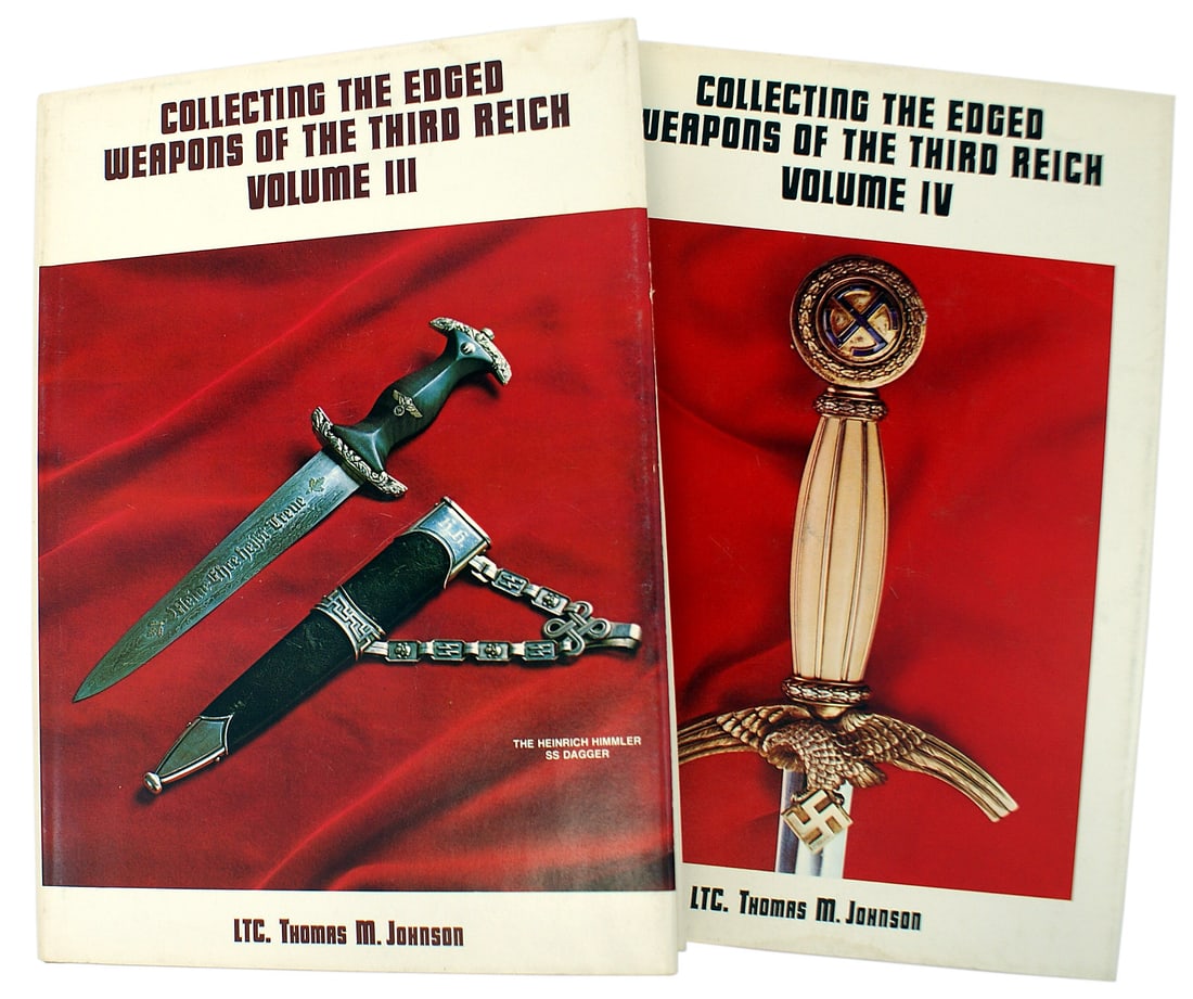 4 volumes of EDGED WEAPONS THIRD REICH: I-051 Lot of 4 different volumes of "COLLECTING THE EDGED WEAPONS OF THE THIRD REICH" by LTC. Thomas M. Johnson. All with book jackets. Includes (1) The first volume published in 1975. (2) Volume II w