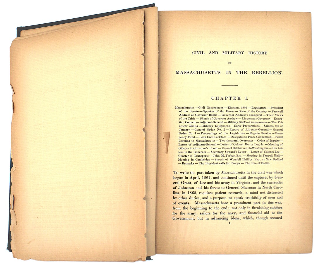 A History of Massachusetts in the Civil War: K-050 "A History of Massachusetts in the Civil War". Published in Boston in 1868. Topics include Rebel Blockade Runners, enlistment of colored troops, treatment of prisoners, plan to invade Texas, The