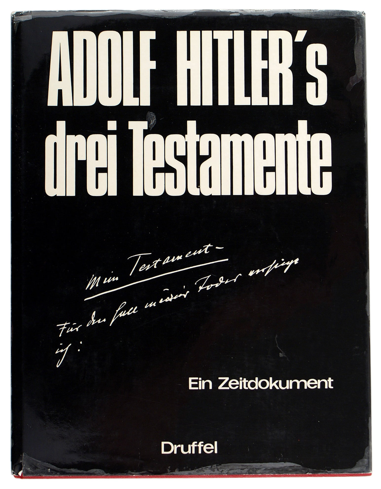 ADOLF HITLERS DREI TESTAMENTE will book (1 of 1)