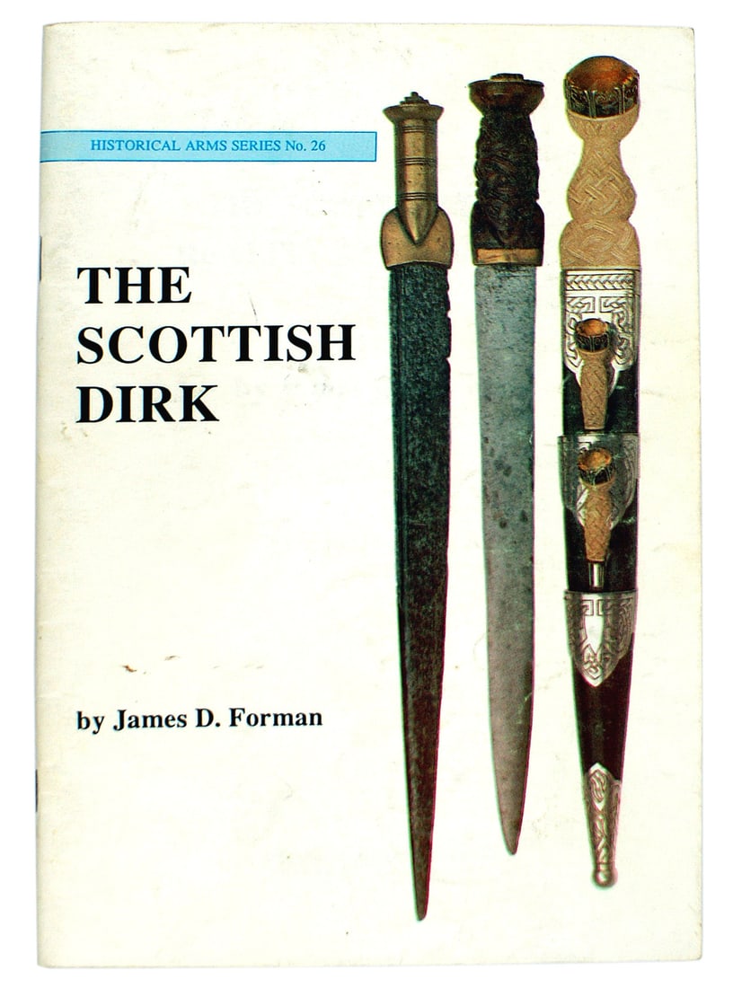 THE SCOTTISH DIRK book by James D. Forman (1 of 1)