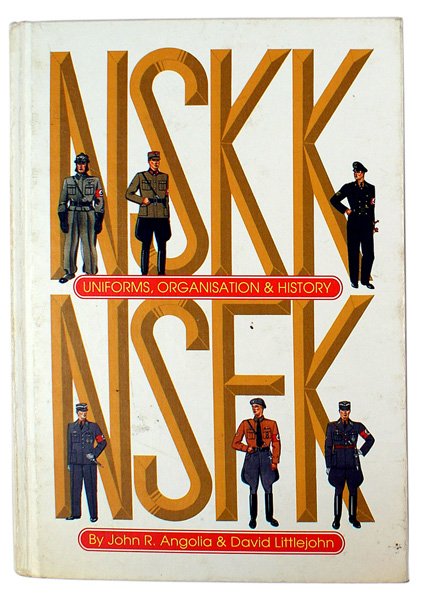NSKK NSFK Uniforms reference book: I-42 "NSKK, NSFK/Uniforms, Organization & History" by John R. Angolia & David Littlejohn. 1994 publication. Excellent photo presentation. 464 pp. Hard cover. II