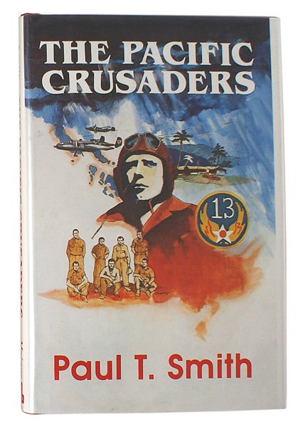U.S. WWII unit history book 42nd Bomb Group: I-31 U.S. WWII unit history book: "The Pacific Crusaders" by Paul T. Smith. Published in 1980. Author signed (a B-25 gunner). Includes components of the 42nd Bomb Group- the 69th,70th,75th and 390th S