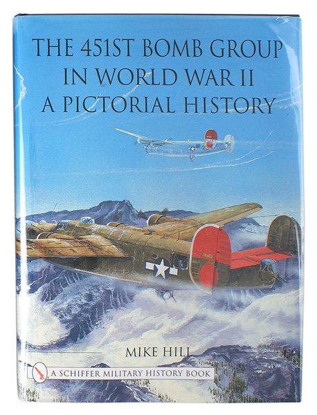 U.S. WWII unit history book 451st Bomb Group: I-51 U.S. WWII unit history book: "The 451st Bomb Group in World War II" by Mike Hill. Published in 2001. Many photos including specific named B-25s with nose art. With jacket. 160pp. I