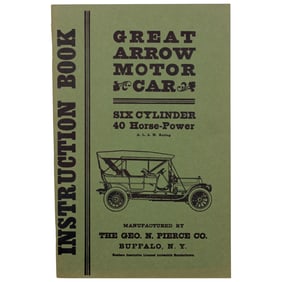 1907 Great Arrow Motor Car Instruction Book - Six-Cylinder 40 HP - 1964 Reprint