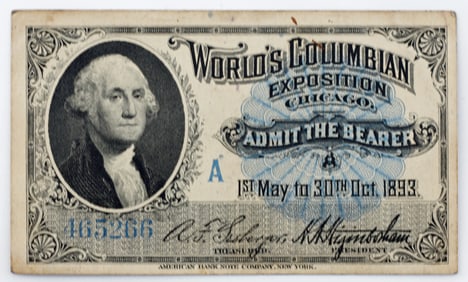 1893 World's Columbian Exposition Admission Ticket with George Washington