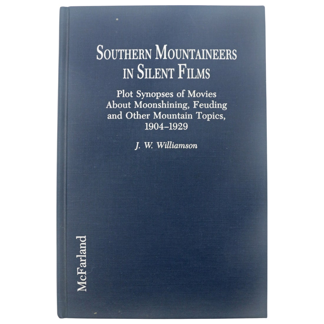 Southern Mountaineers in Silent Films - J. W. Williamson (1 of 6)
