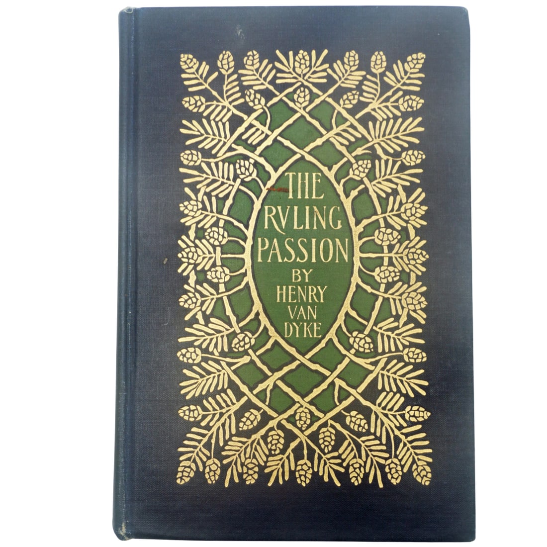 The Ruling Passion by Henry Van Dyke (1 of 5)