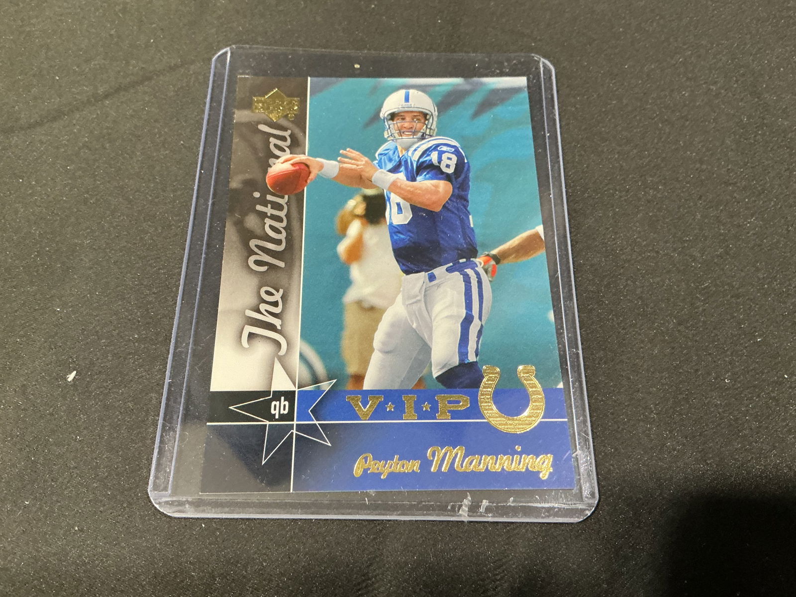 Upper Deck Peyton Manning The National VIP Indianapolis Colts Card (1 of 2)