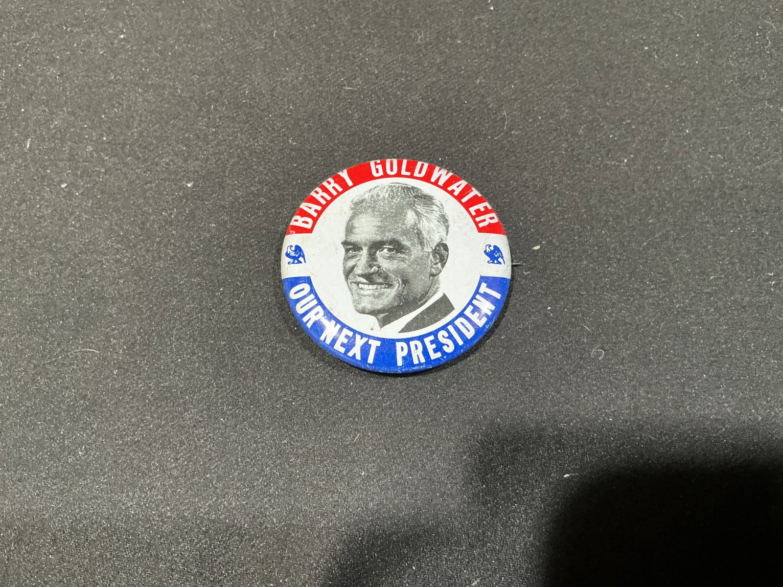 Barry Goldwater Our Next President Campaign Button (1 of 2)