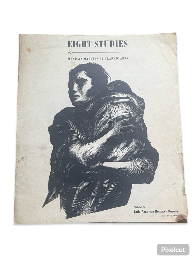 Eight Studies By Mexican Master's of Graphic Art (1 of 11)