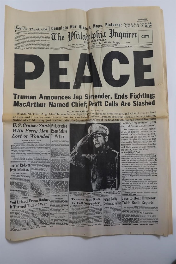 The Philadelphia Inquirer Newspaper: The Philadelphia Inquirer newspaper featuring the large "PEACE" headline with "Truman Announces Jap Surrender, Ends Fighting; MacArthur Named Chief; Draft Calls Are Slashed," along with a photo of Gen