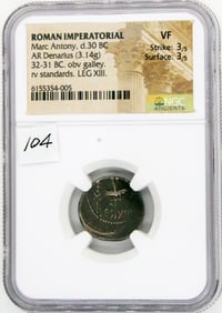 Ancient Coin, Mark Antony, AR Denarius, 32-31 BC, NGC VF, Roman Imperial, Galley,