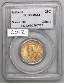 Isabella 25c, PCGS MS64, 1893, Commemorative, Quarter, Silver, Beautiful Coin