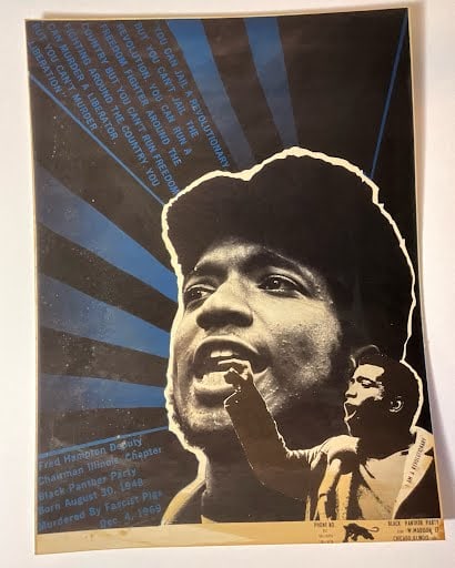 Fred Hampton Black Panther Party: Measures 22 x 16 1/2 inches, staining throughout, unknown print year, sold as is