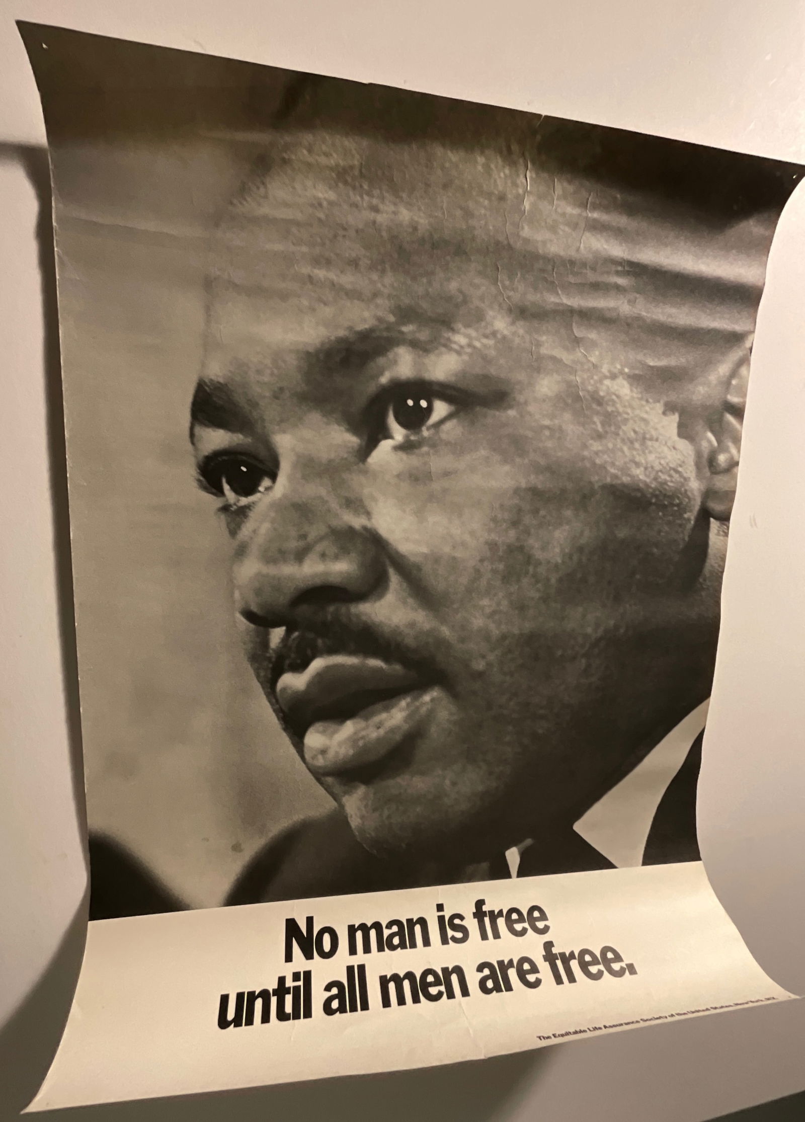 MLK Jr: "No Man is Free": Original 1960s Civil Rights poster. Pin holes in corners, minor 1/4" tear at top.