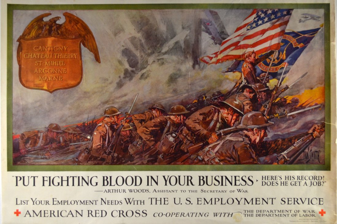 WW1 American Red Cross Poster by Dan Smith: WW1 American Red Cross Poster by Dan Smith. "Putting Fighting Blood In Your Business" - Arthur Woods, Assistant to the Secretary of War. List your employment needs with the U.S. Employment Service. Th