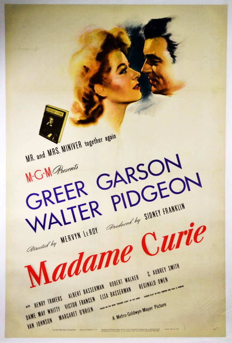 Movie Poster, "Madame Curie" 1944: Movie Poster, "Madame Curie" 1944 An original movie poster, "Madame Curie" released in 1944. Starring Greer Garson and Walter Pidgeon. With Henry Travers, Albert Basserman, Robert Walker, C. Aubrey Sm