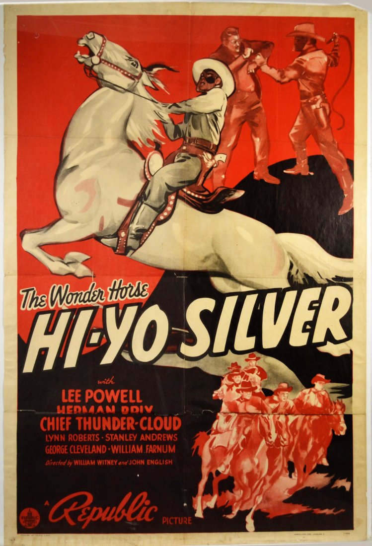 Movie Poster, "Hi-Yo Silver" 1940: Movie Poster, "Hi-Yo Silver" 1940 An original movie poster, "Hi-Yo Silver", released in 1940. Starring Lynne Roberts, Stanley Andrews, George Cleveland, Chief Thundercloud, William Farnum, Hal Taliafe
