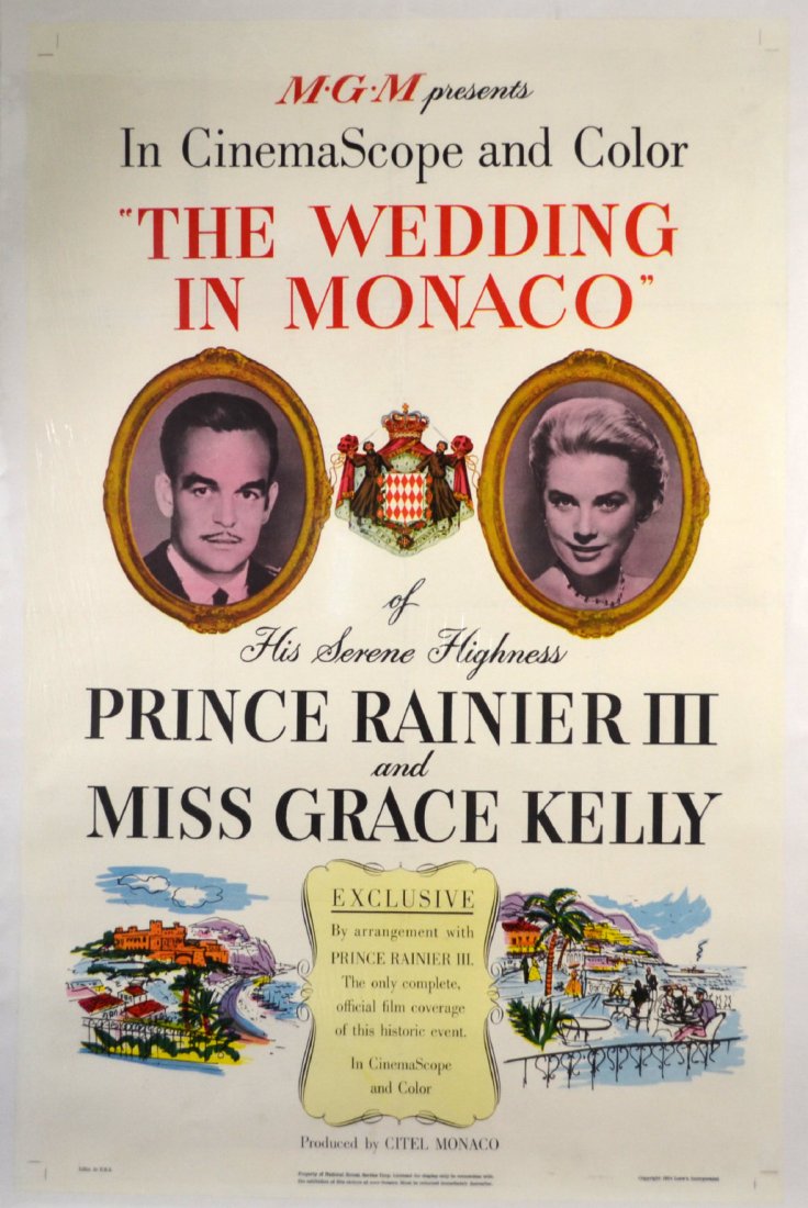 Movie Poster, "The Wedding in Monaco" 1957: Movie Poster, "The Wedding in Monaco" 1957 An original movie poster, "The Wedding in Monaco" released in 1957. Starring Prince Rainier III and Grace Kelly. An MGM Picture. Produced by Citel Monaco. Lo
