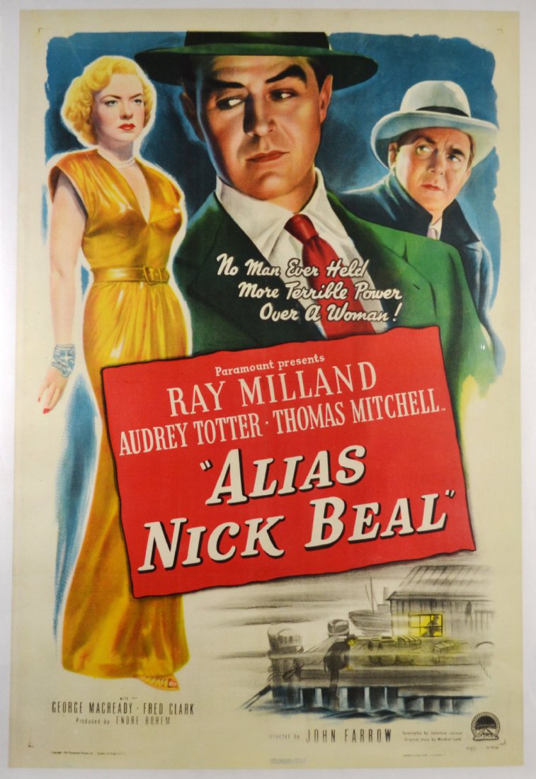Movie Poster, "Alias Nick Beal" 1949: Movie Poster, "Alias Nick Beal" 1949 An original movie poster, "Alias Nick Beal" released in 1949. Starring Ray Milland, Audrey Totter and Thomas Mitchell. With George Macready and Fred Clark. Produce
