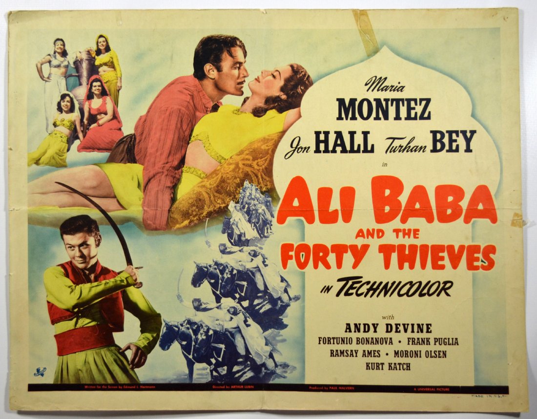 Movie Poster, "Ali Baba and the Forty Thieves": Half sheet movie poster "Ali Baba and the Forty Thieves" (Realart, R-1948). Starring Maria Montez, Jon Hall, Turhan Bey, Andy Devine, Kurt Katch, Frank Puglia, Fortunio Bonanova, and Moroni Olsen. A b