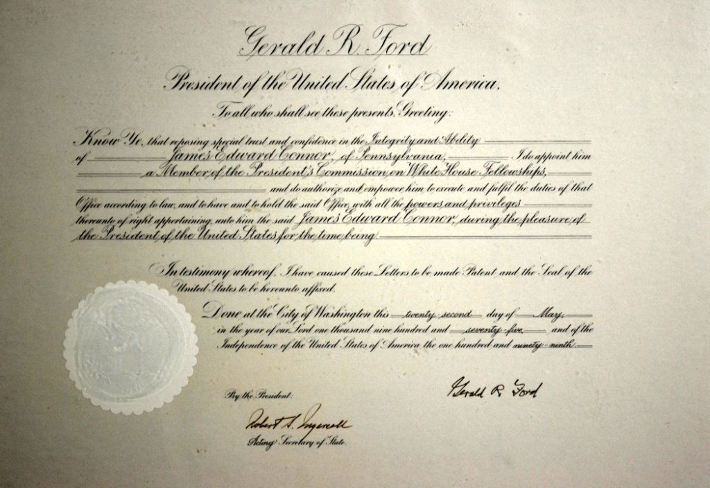 Signature, President Gerald R. Ford: Gerald Ford SignatureAge: May 22, 1975Description: Document signed by President Gerald R. Ford & Acting Secretary of State Robert S. Ingersoll. The document appoints James Edward Connor of Pennsylvani