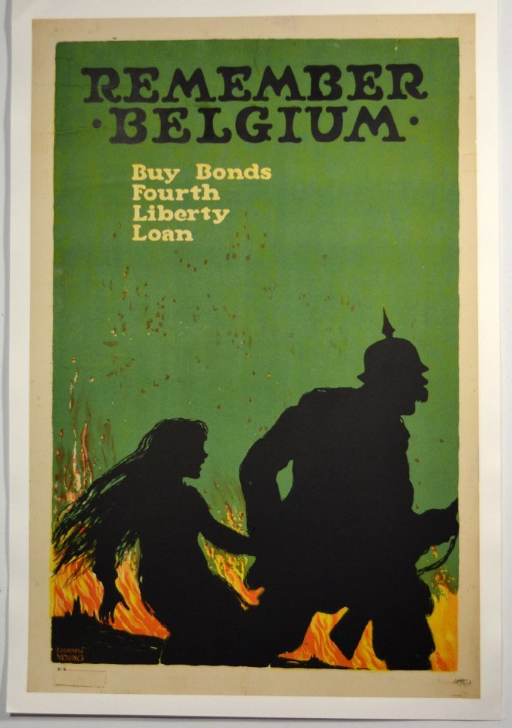 WWI Remember Belgium, 4th Liberty Loan, Young: Artist: Ellsworth Young Artist Dates: 1866-1952 Signed Within Plate: Yes Date of Work: c. 1915-19 Description: After Germany invaded Belgium in 1914, the German soldier was often depicted as a savage