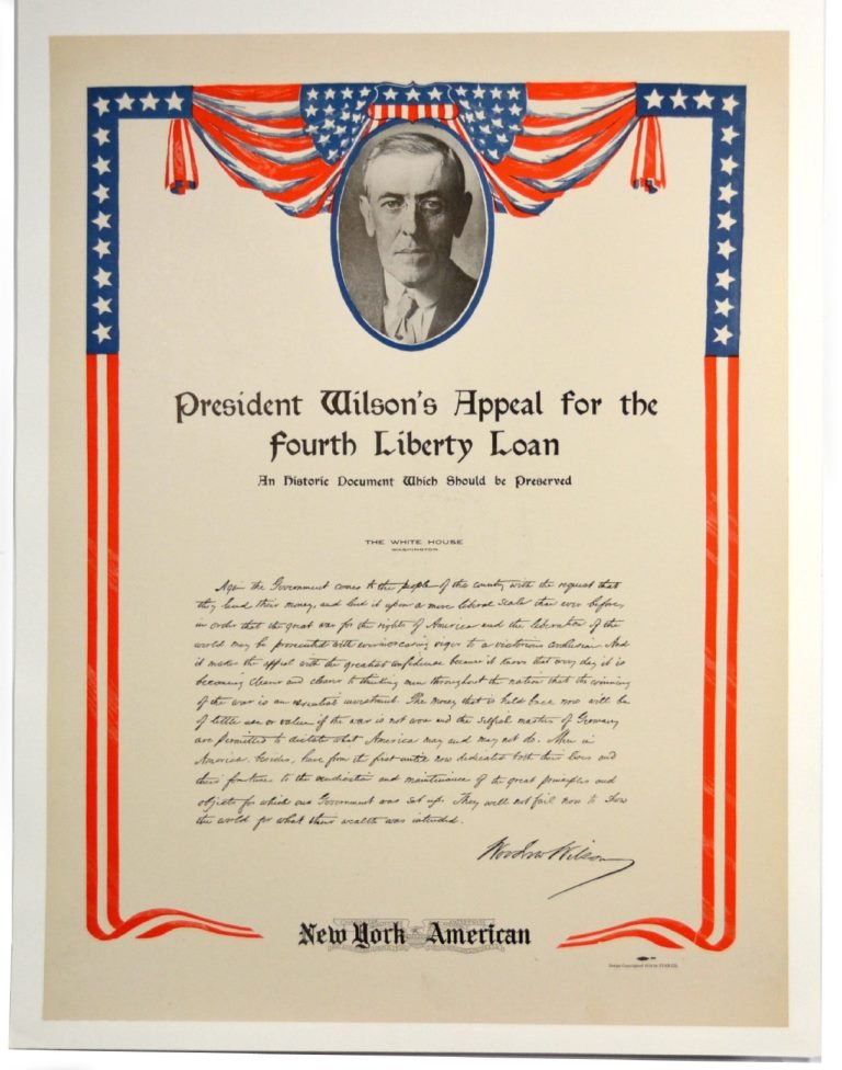 WWI President Wilson's Appeal for 4thLiberty Loan: Artist: Anonymous Artist Dates: Unknown Signed Within Plate: None Date of Work: 1918 Description: This poster contains a small photograph of President Woodrow Wilson, from whom the text on the poster