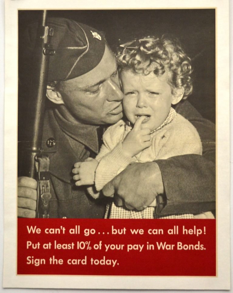 WWII We Can't All Go, Put 10% of Pay on War Bonds: Artist: Anonymous Artist Dates: Unknown Signed Within Plate: None Date of Work: 1939-1945 Description: A black and white image of soldier holding his child. Below the image: "We can't all go... but we