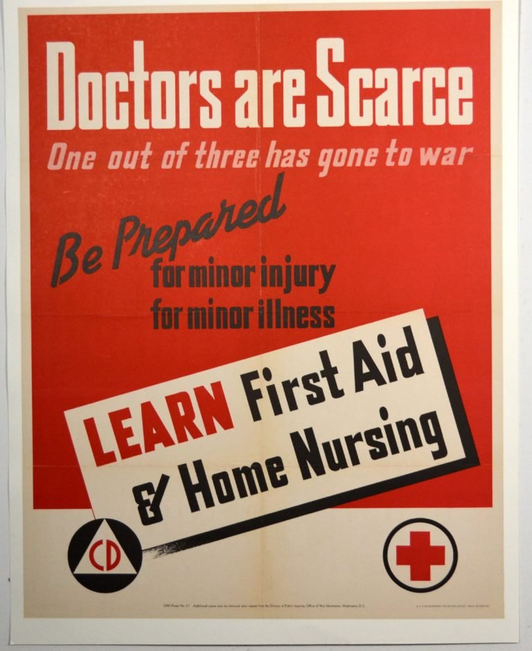 WWII Doctors Are Scarce: Artist: Anonymous Artist Dates: Unknown Signed Within Plate: None Date of Work: 1943 Description: This conservation poster tells the American public that since one in three doctors is off at war, civi