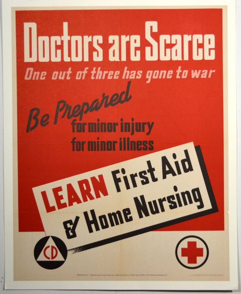 WWII Doctors Are Scarce,: Artist: Anonymous Artist Dates: Unknown Signed Within Plate: None Date of Work: 1943 Description: This conservation poster tells the American public that since one in three doctors is off at war, civi
