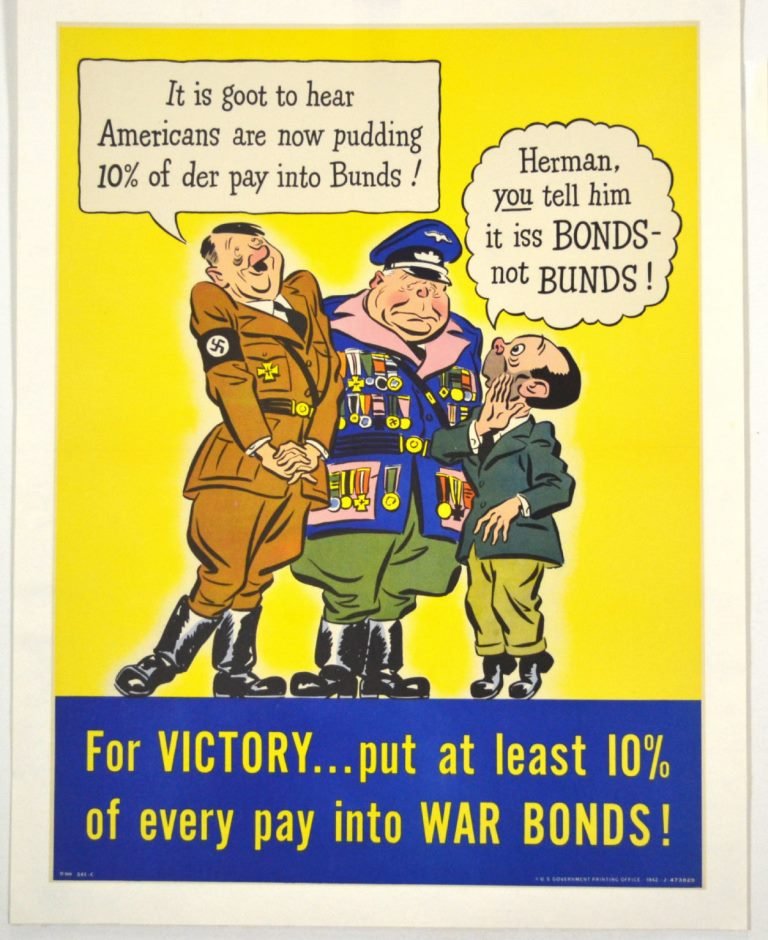 WWII For Victory Put 10% Pay into War Bonds: Artist: Anonymous Artist Dates: Unknown Signed Within Plate: No Date of Work: 1942 Description: Poster states "It is goot to hear Americans are now pudding 10% of der pay into Bunds!" This collection