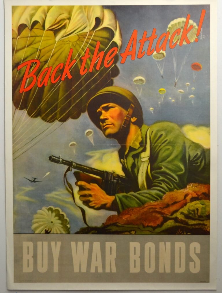 WWII Back The Attack, Buy War Bonds, Schreiber: Artist: Georges Schreiber Artist Dates: 1904-1977 Signed Within Plate: Yes Date of Work: 1943 Description: “Back the Attack,” became the poster for the Third War Loan. Color poster of a battle sce