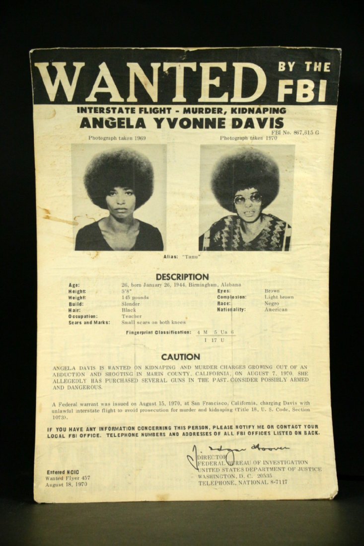 Poster, FBI Wanted Poster for Angela Davis, c1970: Description: A FBI wanted poster of Angela Yvonne Davis, wanted for interstate flight and murder, FBI # 867 615 G. Wanted flyer 457 August 18, 1970. The wanted flyer gives her description and alias, a