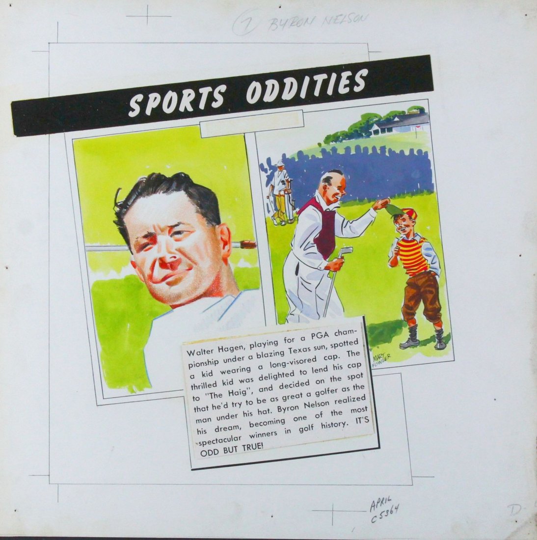 Golf, W/C/G/P, Original Artwork, Mart Fowler: Antique and Collectables Category: Sports Description: A sports oddities piece about Byron Nelson and his idol Walter Hagen, has color art work of Bryon Nelson and a comic of the two together. Materia