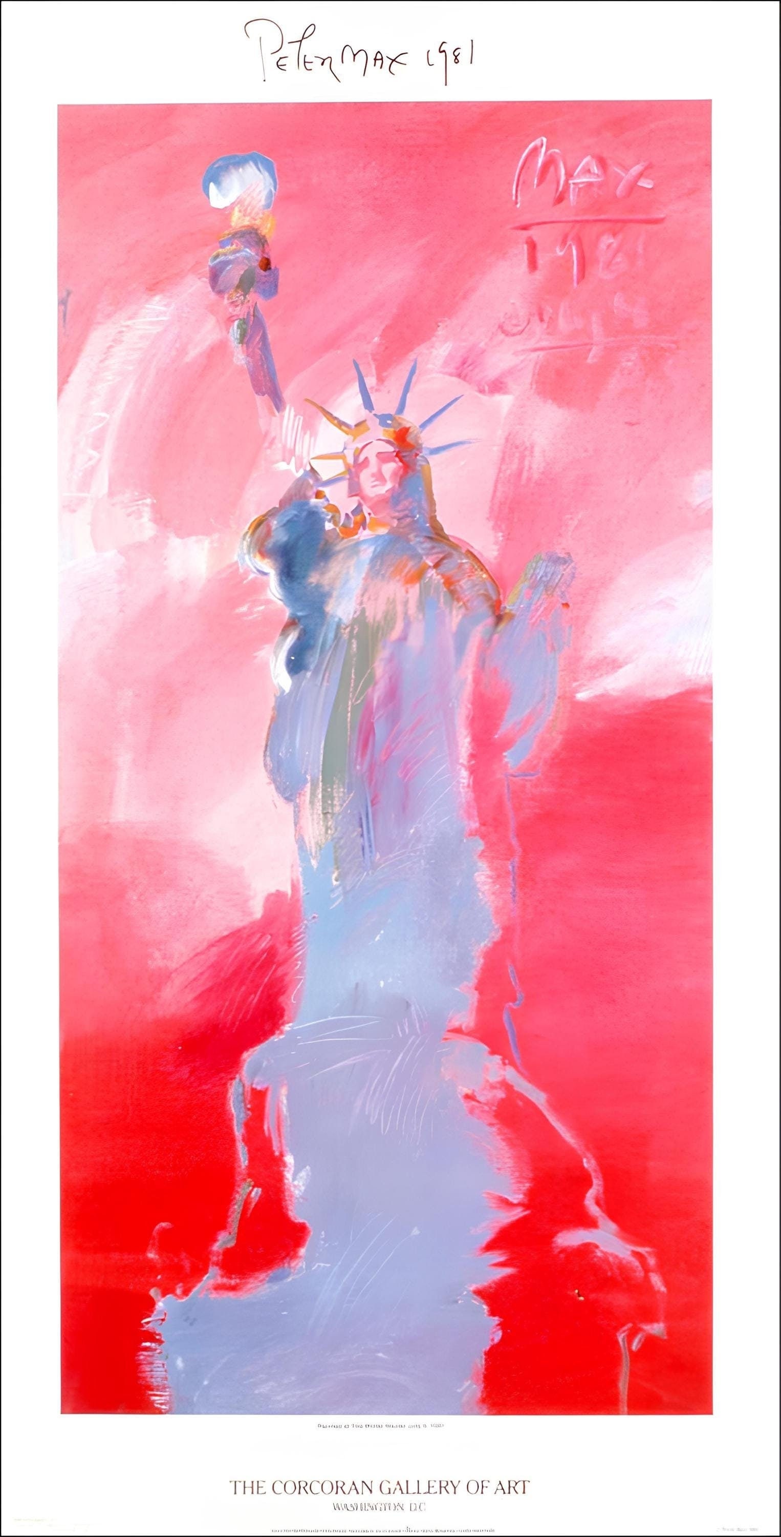 Peter Max, Statue of Liberty V, 1981, Hand Signed, Official Edition Offset Lithograph: Offset lithograph in colors on gloss archival paper. Paper size: 24.5 x 12.5 inches. Inscription: Hand signed by Peter Max in ink and unnumbered, as issued. Condition: Excellent. Notes: Published and