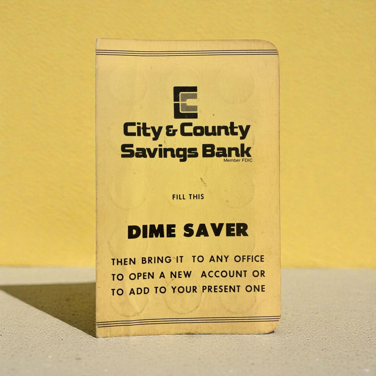 Vintage City & County Saving Bank DIME SAVER *full*: Vintage City & County Saving Bank DIME SAVER *full* I pulled two coins out and both were 1977. Great example from that time period.