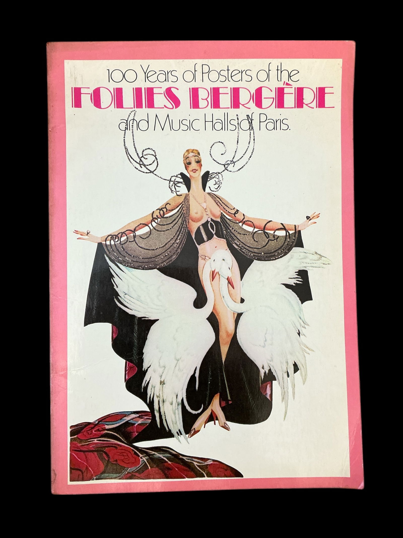 100 Years of the Folies Bergère and Music Halls of Paris First Printing April 1977 (1 of 4)