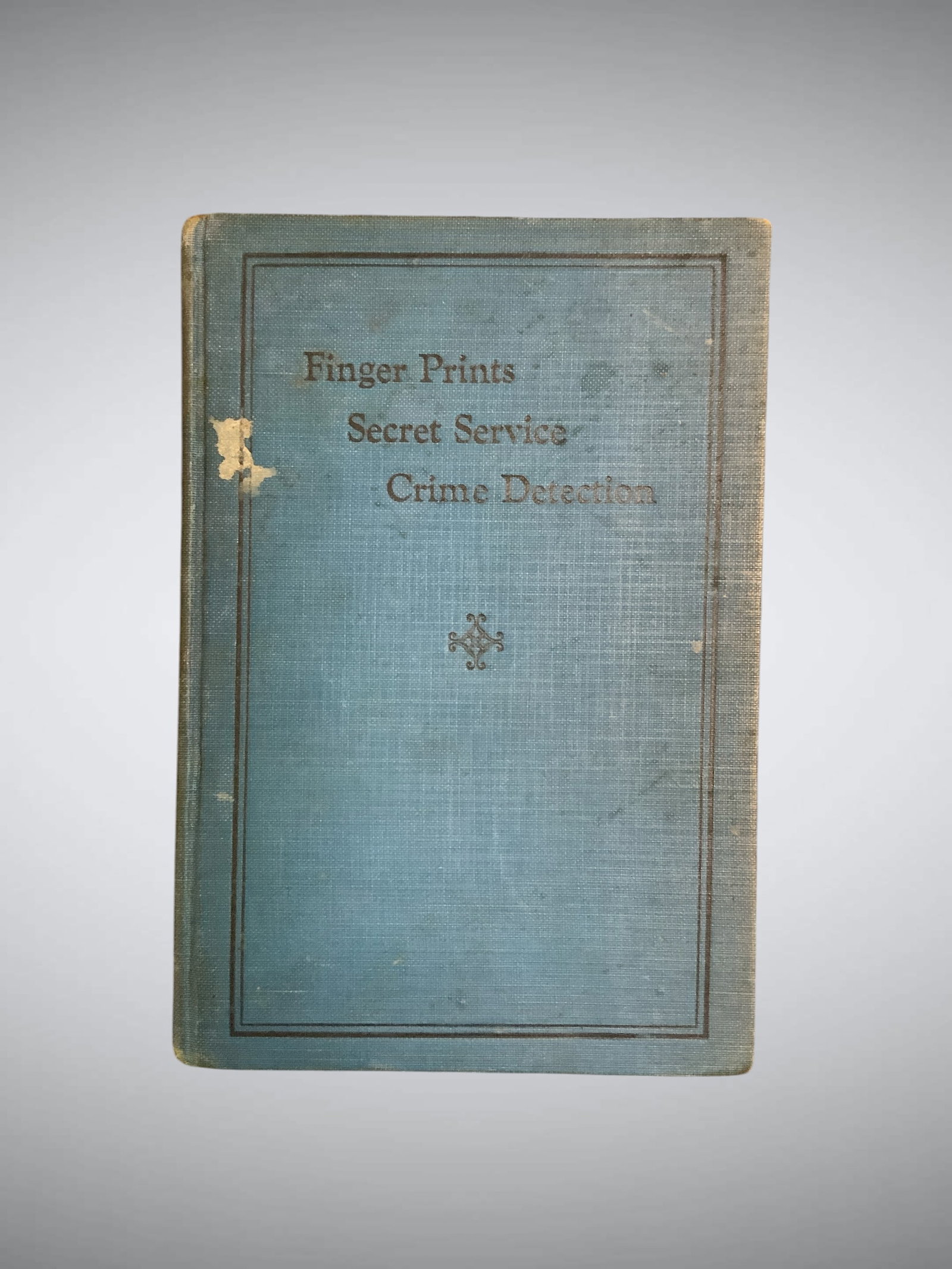 Book: Finger Prints Secret Service Crime Detection 1930 FIRST EDITION T.G. Cooke (1 of 4)