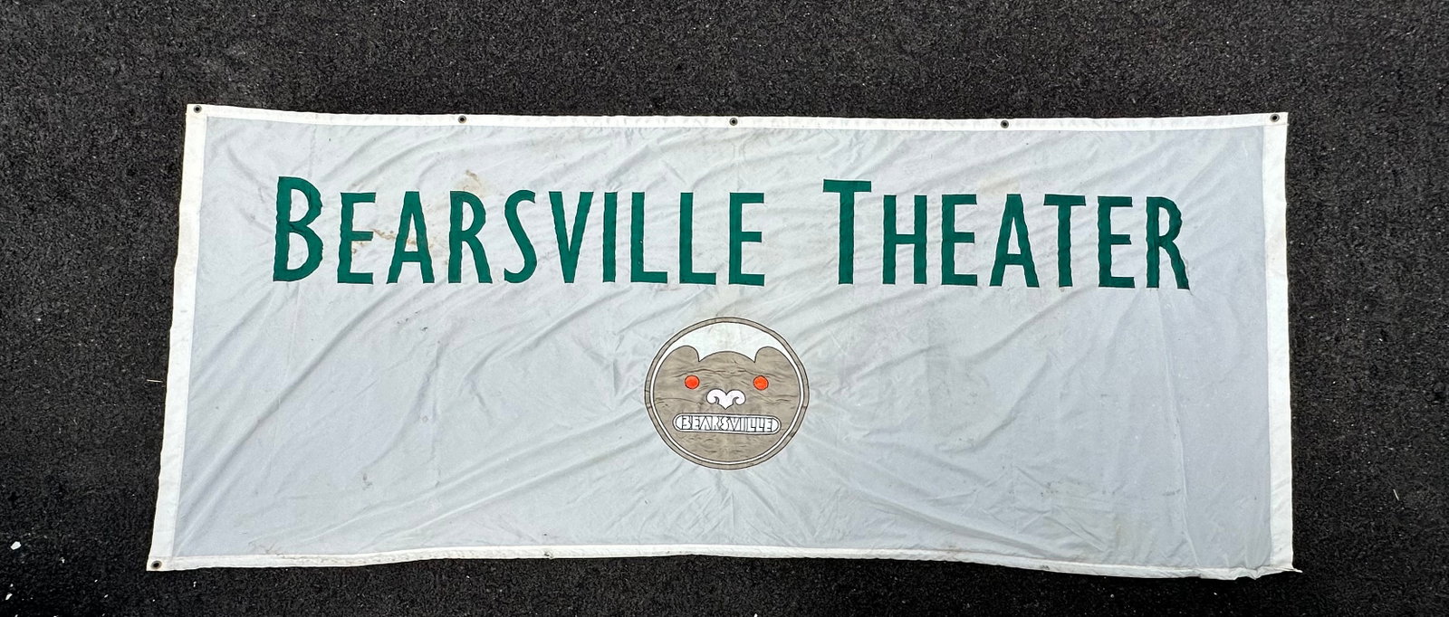 BEARSVILLE THEATER Cloth Banner: BEARSVILLE THEATER Cloth Banner. One-sided. Weighted bottom hem. Sewn-on letters. 56”tall x 134”wide. Folds to 10” x 10” x 5” for shipping. .>>>>>>>>>>>>>>READ—-READ—