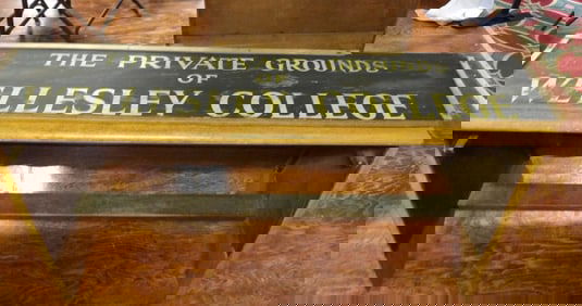 Wooden Sign-The Private Grounds of Wellesley College