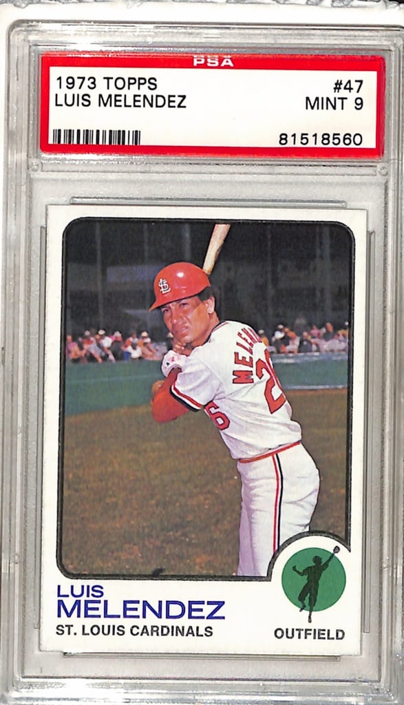 LUIS MELENDEZ 1973 TOPPS #47: GRADED PSA 9 MINT