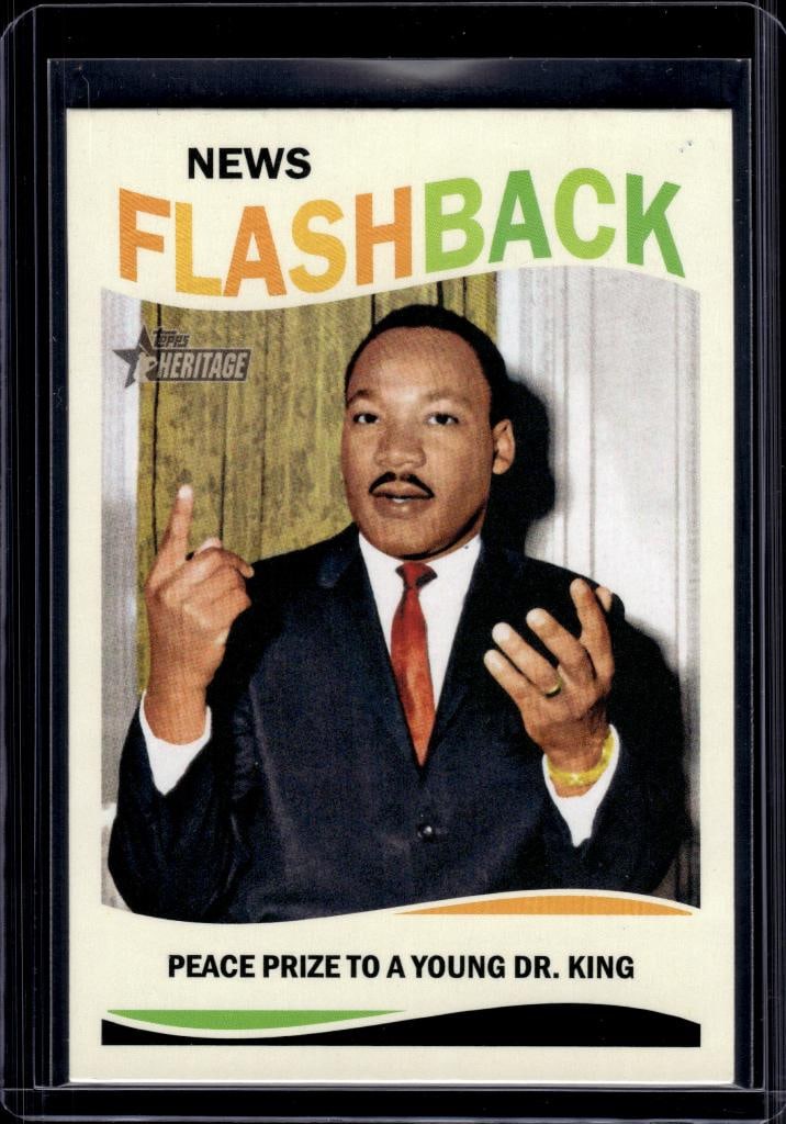 MARTIN LUTHER KING JR 2013 TOPPS HERITAGE NEWS FLASHBACK INSERT: NEAR MINT OR BETTER CONDITION