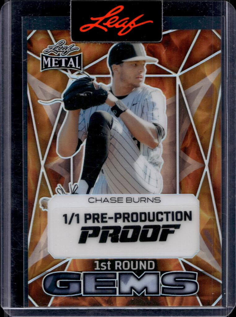 CHASE BURNS 2024 LEAF METAL GEMS PRE-PRODUCTION PROOF ROOKIE CARD (1 of 1)