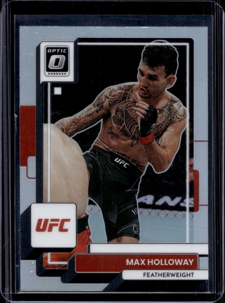 MAX HOLLOWAY 2023 PANINI OPTIC SILVER PRIZM: NEAR MINT OR BETTER CONDITION 