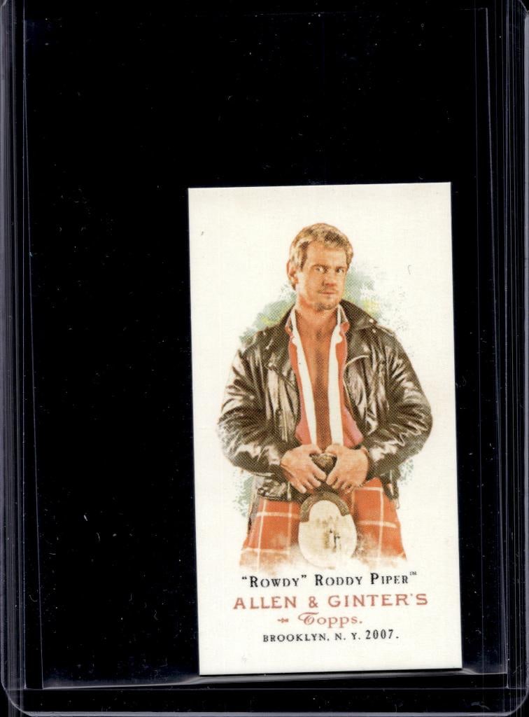 ROWDY RODDY PIPER 2007 TOPPS ALLEN AND GINTER MINI: NEAR MINT OR BETTER CONDITION
