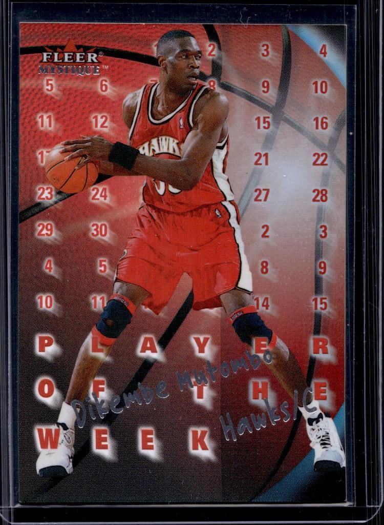 DIKEMBE MUTOMBO 2000-01 FLEER MYSTIQUE PLAYER OF THE WEEK INSERT: NEAR MINT OR BETTER CONDITION