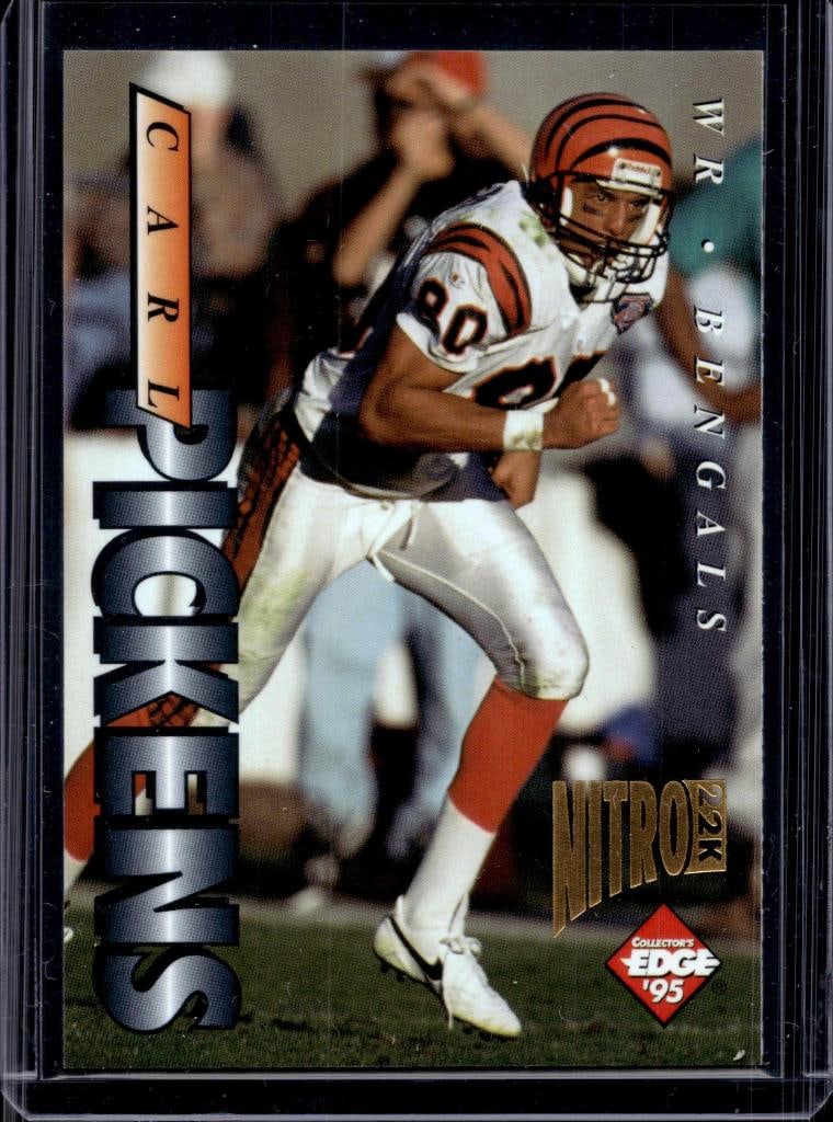 CARL PICKENS 1995 COLLECTORS EDGE NITRO 22K GOLD SP: NEAR MINT OR BETTER CONDITION